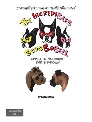 cover image of The Incredibles Scoobobell Attila & Thunder the Sit-Down (Volume 14)